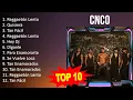 Download Lagu C N C O 2023 MIX - Top 10 Best Songs - Greatest Hits - Full Album