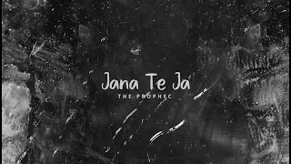 The PropheC - Jana Te Ja (Lyric Video) | The Season