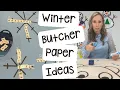 Winter Butcher Paper Ideas for Preschool Pre-k or Kindergarten