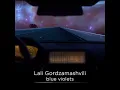 Download Lagu Lali Gordzamashvili Blue Violets