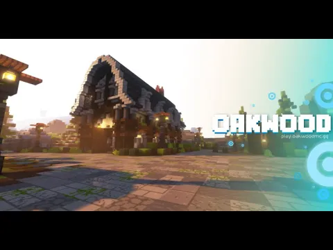 Minecraft server video for OAKWOOD
