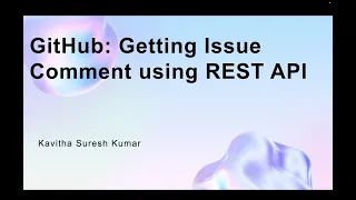 GitHub Getting Issue Comment using REST API