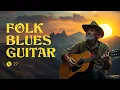 Folk blues guitar. Relax on the waves of blues rhythms