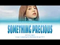 Rothy (로시) - 'SOMETHING PRECIOUS' Lyrics (Forecasting Love and Weather OST Part 4)