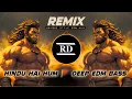 Download Lagu Hindu hai ham jai shri ram dj song|| 🔊⚡🎧💥🤘🤘Hindu hai ham dam Hindu hai ham dj song|| jai shri ram|| 