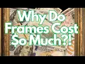 HOW MUCH DO FRAMES COST Comparing the cheap to the chic