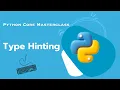 Python Type Hinting Explained Better Code with Type Hints Core Python in Tamil Episode 36