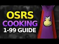 Complete 1-99 Cooking Guide OSRS