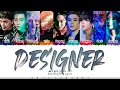 Download Lagu NCT 127 (엔시티 127) - 'Designer' Lyrics [Color Coded_Han_Rom_Eng]