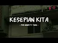 Pas Band feat Tere - Kesepian Kita - Lirik Pop Nostalgia