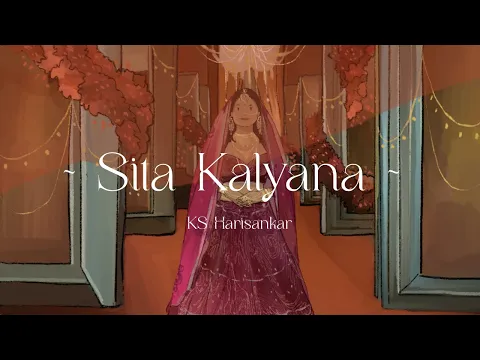 Download MP3 Sita Kalyana Vaibhogame |  KS Harisankar  | Kurinji