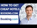 how to get cheap hotels on booking com full guide 2026