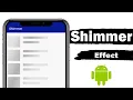 Shimmer Effect in Android Loading Effect 2024