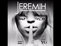 Jeremih - Don't Tell 'Em (NO YG VERSE)