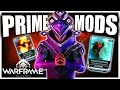 How To Get ALL Prime Mods In Warframe Beginner s Guide 2026