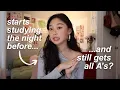 how i cram for exams quick efficient study methods for getting all A s that ACTUALLY work