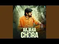 Download Lagu Raja Ka Chora