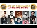 List Of Bollywood Actors Date Of Birth Actors birt ay