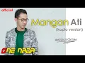 Download Lagu MANGAN ATI - Wandra | OFFICIAL ONE NADA