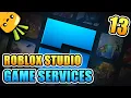 Roblox Studio Tutorial What is Game Services