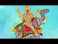 Lagu Sri Indra Dev Gayatri Mantra - श्री इंद्र देव गायत्री मंत्र – Powerful Mantra To Cure All Diseases