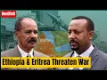 Download Lagu Ethiopia Accuses Eritrea of Planning to Attack it With TPLF