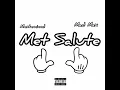 Mastaminnd_ft_MadMax - MET SALUTE  (Prod. by FOX WRLD ENT.)
