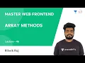 L46 Array Methods JS Frontend Dev Ritwik Raj
