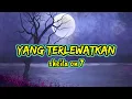 Download Lagu Yang Terlewatkan - Sheila On 7 lyrics Music Indonesia