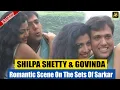 Download Lagu Shilpa Shetty \u0026 Govinda's Behind The Scene ROMANCE From Chhote Sarkar's Set | EXCLUSIVE | Flashback