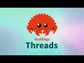 Rustlings 5 0 Threads Learn Rust Interactively