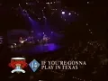 ALABAMA -IF YOU ARE GONNA PLAY IN TEXAS - Live in Las Vegas 1998