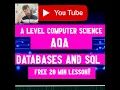 A level Computer Science AQA Databases and SQL