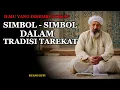 Lagu Rahasia Tasawuf: Simbol Tarekat yang Jarang Diketahui - Ruang Sufi