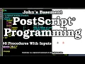 Postscript Procedures With Input Argments