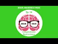 Brain Rules - Brain Awareness Week