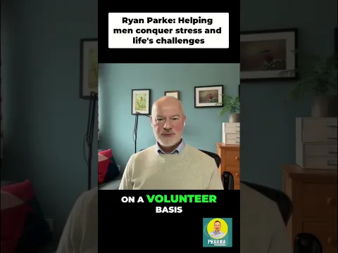 Ryan Parke on Ryan Parke: Helping Men Conquer Stress & Depression — Pharma Prescribed Short