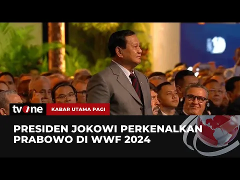 Download MP3 Prabowo Diperkenalkan saat Presiden Jokowi Beri Sambutan di WWF ke-10 | Kabar Utama Pagi tvOne