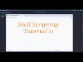 Shell Scripting - Tutorial 11 Arrays
