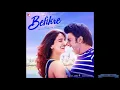 Ude Dil Befikre 3D Song