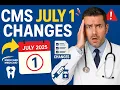 Big Medicare Medicaid Updates Coming July 1 2025