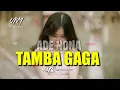 Download Lagu LAGU JOGET VIRAL_TIKTOK‼️ ADE NONA TAMBA GAGA [ #MingguzRemixerUrm ] REMIX 2023 🌴