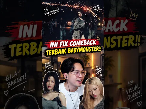 BABYMONSTER 'Deserve' FANBOY REACTION!! TERHARU BANGET💔🥺
