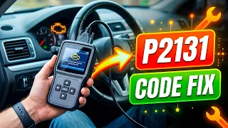 How To Fix P2131 Code - Throttle Position Sensor F Circuit Range Performance Guide