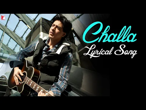 Download MP3 Lyrical | Challa | Song with Lyrics | Jab Tak Hai Jaan | Shah Rukh Khan | A. R. Rahman | Gulzar