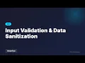 Input Validation Data Sanitization Full Stack Development