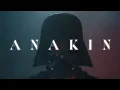 Lagu Anakin x Locrian Dominant by Aloboi - a Star Wars EDIT