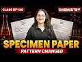 Class 12 ISC Chemistry Specimen Paper 2026-27 OUT Full Analysis Board Exam 2027