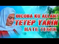 Download Lagu Dicoba ku Allah? Nasehat Abuya Uci Supaya Hate Tetep Yakin