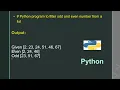 Python program to filter odd and even number from a list
